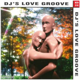 DJ's Love Groove - Jeff Newmann