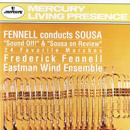 Fennell conducts Sousa: 24 Favorite Marches - John Philip Sousa
