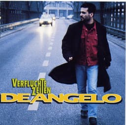 Verfluchte Zeiten - Nino de Angelo