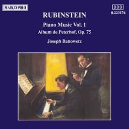 Rubinstein: Piano Music Vol. 1, Album De Peterhof, Op. 75 - Joseph Banowetz