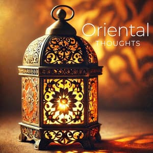 Oriental Thoughts - Oriental Music Zone