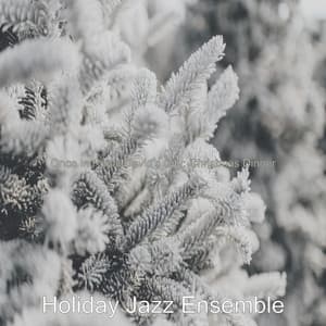 Once in Royal David's City: Christmas Dinner - Holiday Jazz Ensemble
