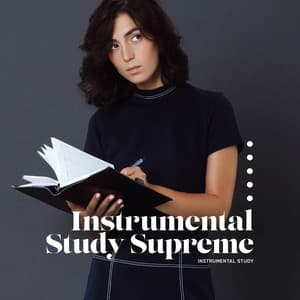 Instrumental Study Supreme - Instrumental Study