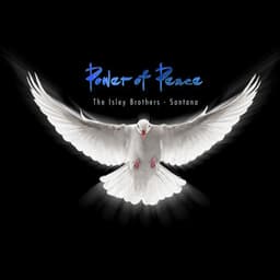 Power Of Peace - The Isley Brothers