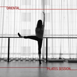 Oriental Pilates Session - Ethan Calloway
