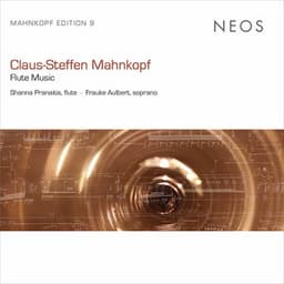 Claus-Steffen Mahnkopf: Flute Music - Claus-Steffen Mahnkopf
