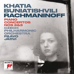 Rachmaninoff: Piano Concerto No. 2 in C Minor, Op. 18 & Piano Concerto No. 3 in D Minor, Op. 30 - Sergei Rachmaninoff