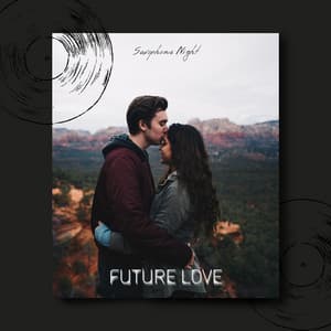 Future Love - Saxophone Night