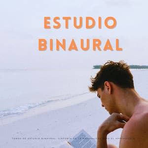 Tonos De Estudio Binaural: Sinfonía De La Naturaleza Para El Aprendizaje - Latidos binaurales para estudiar