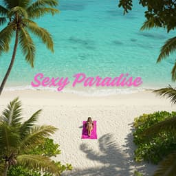 Sexy Paradise Session - Dj B-Real