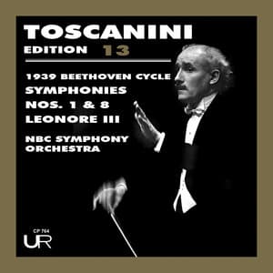 Toscanini Edition, vol. 13 - Ludwig van Beethoven