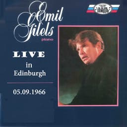 Live In Edinburgh - Emil Gilels