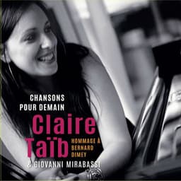 Chansons pour demain - Claire Taïb