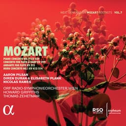 Mozart: Piano Concerto No. 19 KV 459 - Concerto for Flute & Harp KV 299 - Andante for Flute KV 315 - Horn Concerto No. 1 KV 412/514 - Wolfgang Amadeus Mozart