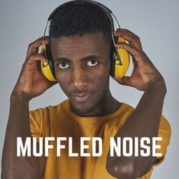 Muffled Noise - White Noise Therapy