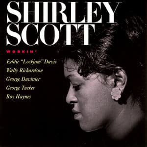 Workin' - Shirley Scott