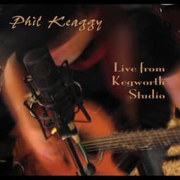Live From Kegworth Studio - Phil Keaggy