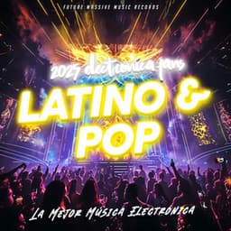 2025 Electronica Fans - Latino y Pop - La Mejor Música Electrónica