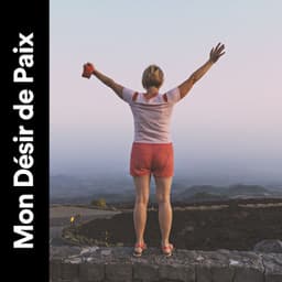 Mon Désir de Paix - Sommeil profond