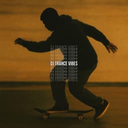 Don’t Miss The Curve - Dj Trance Vibes