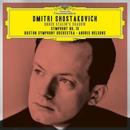 Shostakovich Under Stalin's Shadow - Symphony No. 10 - Dmitri Shostakovich