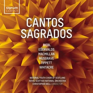 Cantos Sagrados - National Youth Choir of Scotland