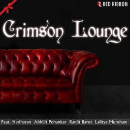 Crimson Lounge - Lalitya Munshaw