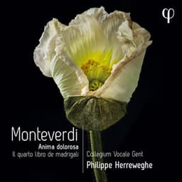 Monteverdi: Il quarto libro de madrigali - Claudio Monteverdi