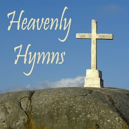 Heavenly Hymns - Christian Hymns Players