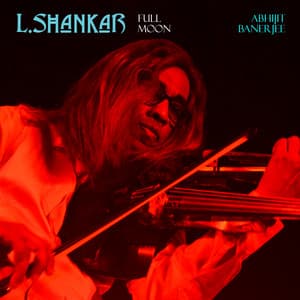 Full Moon - L. Shankar