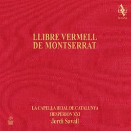 Llibre Vermell de Montserrat - Jordi Savall