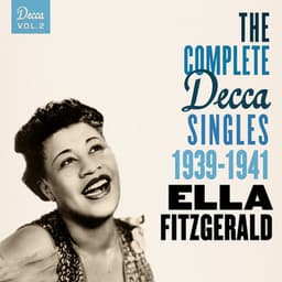 The Complete Decca Singles Vol. 2: 1939-1941 - Ella Fitzgerald