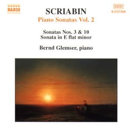 Scriabin: Piano Sonatas, Vol. 2 - Alexander Scriabin