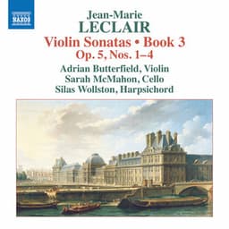 Leclair: Violin Sonatas, Op. 5 Nos. 1-4 - Jean-Marie Leclair