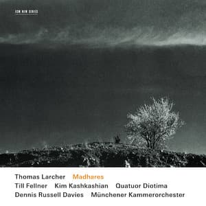 Thomas Larcher: Madhares - Thomas Larcher