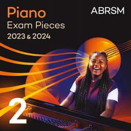 Piano Exam Pieces 2023 & 2024, ABRSM Grade 2 - ABRSM