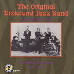 In London 1919-1920 Plus the Okeh Sessions 1922-1923 - Original Dixieland Jazz Band
