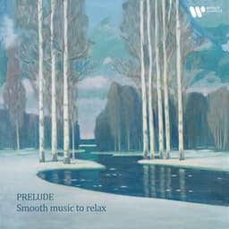 "Prelude" - Smooth Music to Relax - Claude Debussy