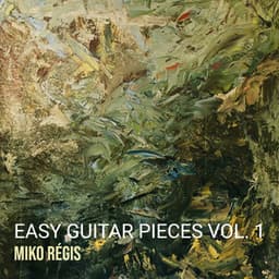 Easy Guitar Pieces. Vol. 1 - Miko Régis
