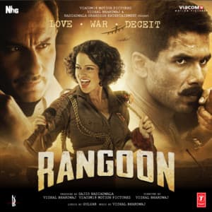 Rangoon - Vishal Bhardwaj