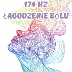 174 Hz Częstotliwość łagodzenia bólu i głębokiego snu - Strefa Relaksacyjnej Muzyki