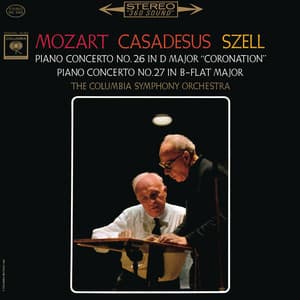 Mozart: Piano Concertos Nos. 26 & 27 - Wolfgang Amadeus Mozart