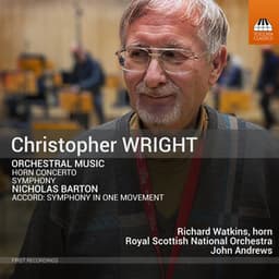 Barton & Wright: Orchestral Works - Christopher Wright