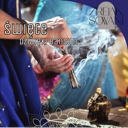 Święte Dźwięki Bansuri - Zrelaksowani