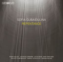 Gubaidulina: Repentance - Sofia Gubaidulina