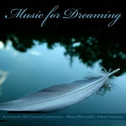 Music for Dreaming - Orchestre Des Concerts Lamoureaux