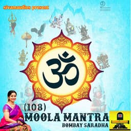 108 Moola Mantra - Bombay Saradha