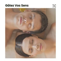 Gâtez Vos Sens - Detente Spa Musique Collection