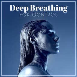 Deep Breathing for Control – Soothing Spa Session, Massage Music, Calm Down, Rest - Day Spa Academy