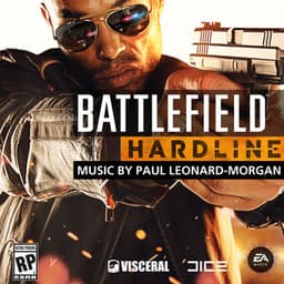 Battlefield Hardline - EA Games Soundtrack